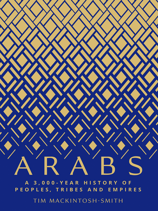 Title details for Arabs by Tim Mackintosh-Smith - Available